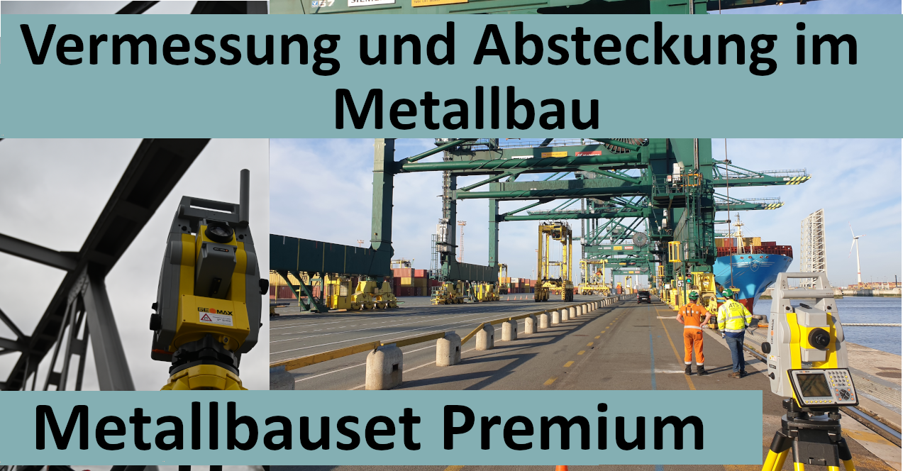 Vermessung und Absteckung im Metallbau Set Premium (DEMO)